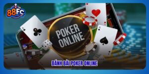 Đánh bài poker online