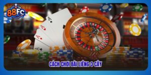Cách Chơi Bài Liêng 3 Cây
